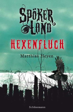 Buchcover "Spökerland - Hexenfluch" von Matthias Heyen