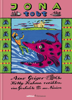 Buchcover "Jona tobt" von Arno Geiger und Kitty Kahane