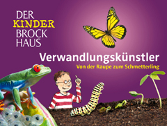 Buchcover Kinder Brockhaus "Verwandlungskünstler - von der Raupe zum Schmetterling"
