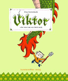 Buchcover "Victor oder wie man ein Held wird" von Pina Gertenbach