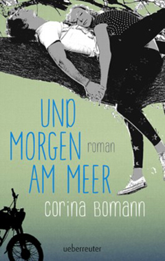 Buchcover "Und morgen am Meer" von Corina Bomann