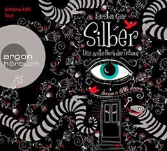 CD-Cover "Silber - Das erste Buch der Träume" von Kerstin Gier