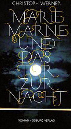 Buchcover "Marie Marne und das Tor zur Nacht" von Christoph Werner