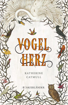 Buchcover "Vogelherz" von Katherine Catmull