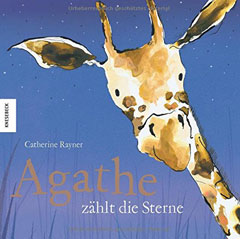 Buchcover "Agathe zählt die Sterne" von Catherine Rayner