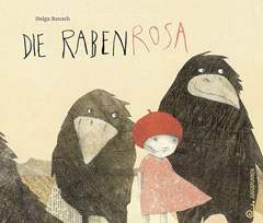 Buchcover "Die Rabenrosa" von Helga Bansch