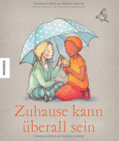 Buchcover "Zuhause kann überall sein" von Irena Kobald