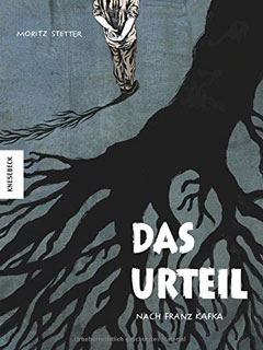 Buchcover "Das Urteil" von Moritz Stetter nach Franz Kafka