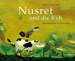 Buchcover "Nusret und die Kuh" von Anja Tuckermann