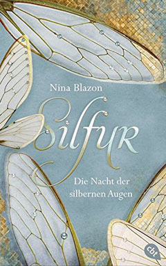 Buchcover "Silfur - Die Nacht der silbernen Augen" von Nina Blazon