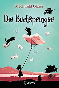 Buchcover "Die Buchspringer" von Mechthild Gläser