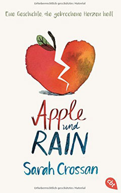 Buchcover "Apple und Rain" von Sarah Crossan