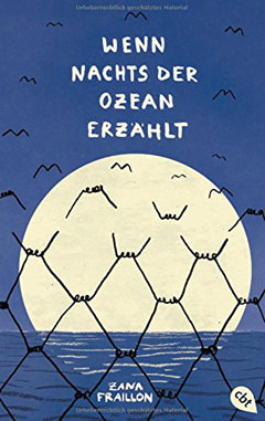 Buchcover "Wenn nachts der Ozean erzählt" von Zana Fraillon