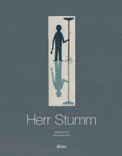 Buchcover "Herr Stumm" von Jeahouk Cha