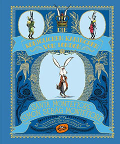 Buchcover "Die königlichen Kaninchen von London" von Santa Montefiore