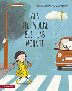 Buchcover "Als die Wolke bei uns wohnte" von Sabine Bohlmann