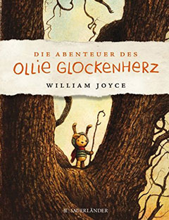 Buchcover "Die Abenteuer des Ollie Glockenherz" von William Joyce