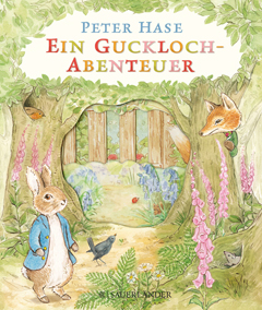 Buchcover "Peter Hase - Ein Guckloch-Abenteuer" von Beatrix Potter