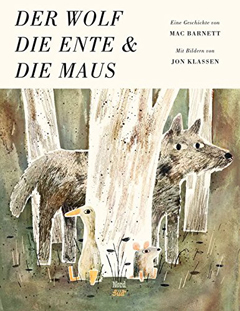 Buchcover "Der Wolf, die Ente und die Maus" von Mac Barnett