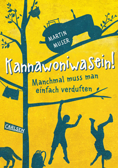 Buchcover "Kannawoniwasein!" von Martin Muser