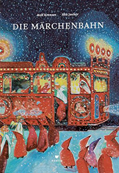 Buchcover "Die Märchenbahn" von Rolf Krenzer
