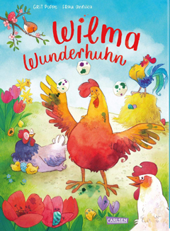 Buchcover "Wilma Wunderhuhn" von Grit Poppe