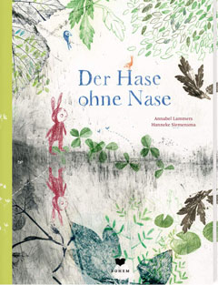Buchcover "Der Hase ohne Nase" von Annabel Lammers