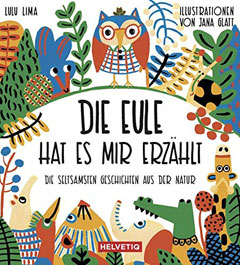 Buchcover "Die Eule hat es mir erzählt" von Lulu Lima