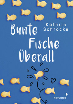 Buchcover "Bunte Fische überall" von Kathrin Schrocke