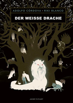 Buchcover "Der weiße Drache" von Adolfo Còrdova und Riki Blanco
