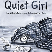 Abbildung Quiet Girl – Geschichten einer Introvertierten