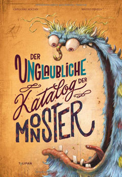 Buchcover "Der unglaubliche Katalog der Monster" von Grégiore Kocjan