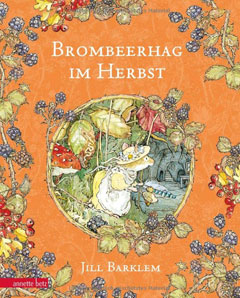 Buchcover "Brombeerhag im Herbst" von Jill Barklem